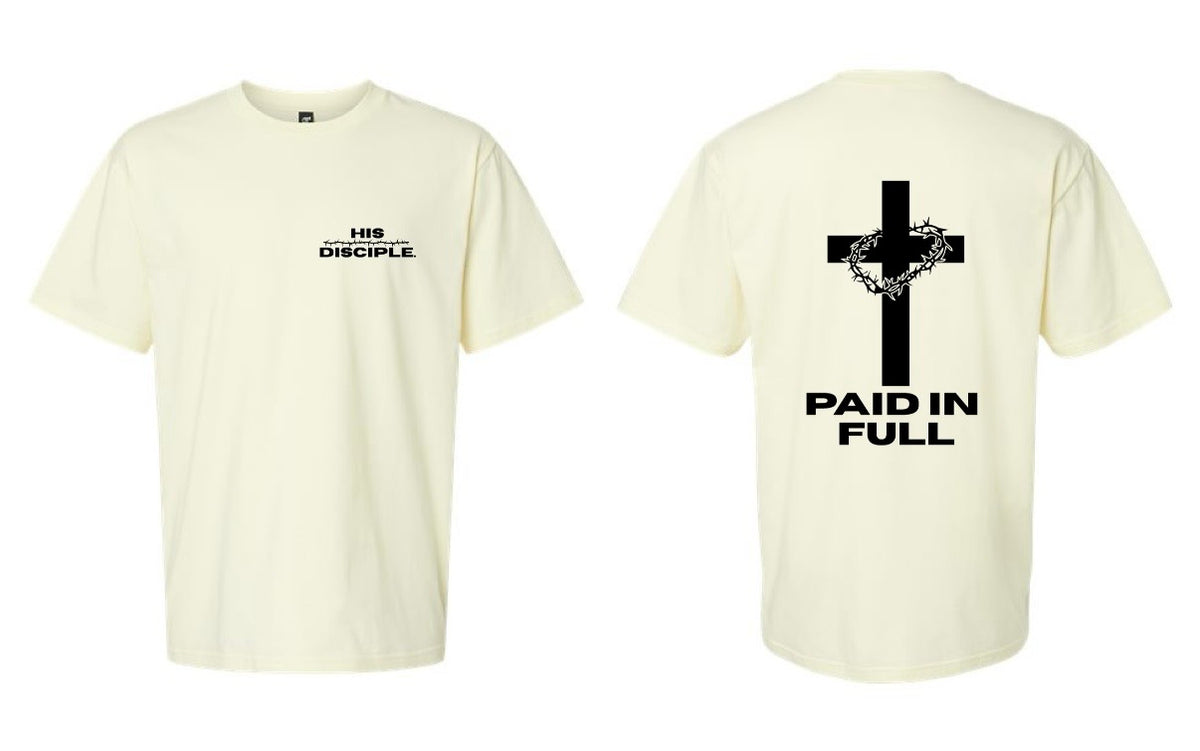 PAID IN FULL T-Shirt